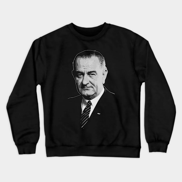 Lyndon B. Johnson Crewneck Sweatshirt by Nerd_art